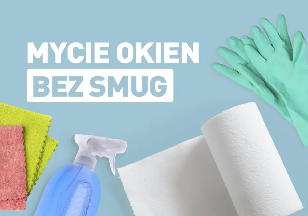 Jakim płynem myć okna, aby uniknąć smug i zyskać blask?